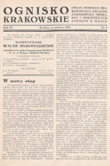 Ognisko Krakowskie : organ Oddziału Krakowskiego Zwiąku Zawod. Drukarzy i Pokrewn. Zawodów w Polsce. 1938, nr 6