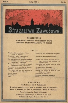 Strażactwo Zawodowe : miesięcznik poświęcony sprawie podniesienia stanu ochrony przeciwpożarowej w Polsce. 1930, nr 2