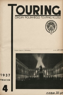 Touring : organ Polskiego Touring Klubu. 1937, nr 4