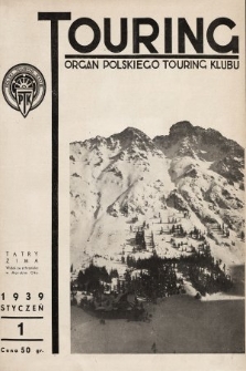 Touring : organ Polskiego Touring Klubu. 1939, nr 1