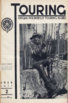 Touring : organ Polskiego Touring Klubu. 1939, nr 2