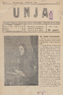 Unja : czasopismo poświęcone sprawie Unji i Kresów Wschodnich. 1928, nr 1