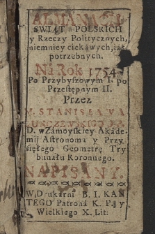 Almanach Świąt Polskich y Rzeczy Politycznych Niemniey Ciekawych iák Potrzebnych ná Rok 1754