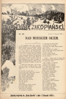 Tygodnik Zakopiański : dodatek bezpłatny do „Głosu Narodu” z dnia 1 listopada 1903, nr 19