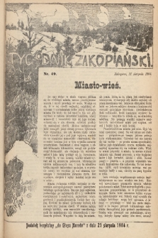 Tygodnik Zakopiański : dodatek bezpłatny do „Głosu Narodu” z dnia 21 sierpnia 1904, nr 49