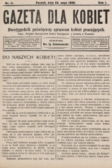 Gazeta dla Kobiet : dwutygodnik poświęcony sprawom kobiet pracujących : organ „Związku Stowarzyszeń Kobiet Pracujących” z siedzibą w Poznaniu. 1909, nr 11