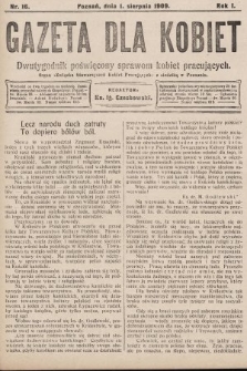 Gazeta dla Kobiet : dwutygodnik poświęcony sprawom kobiet pracujących : organ „Związku Stowarzyszeń Kobiet Pracujących” z siedzibą w Poznaniu. 1909, nr 16