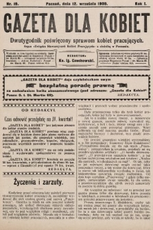 Gazeta dla Kobiet : dwutygodnik poświęcony sprawom kobiet pracujących : organ „Związku Stowarzyszeń Kobiet Pracujących” z siedzibą w Poznaniu. 1909, nr 19