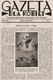 Gazeta dla Kobiet : miesięcznik poświęcony zagadnieniom życia kobiecego. 1931, nr 8