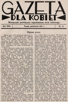 Gazeta dla Kobiet : miesięcznik poświęcony zagadnieniom życia kobiecego. 1931, nr 10