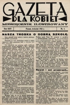 Gazeta dla Kobiet : miesięcznik ilustrowany. 1932, nr 4