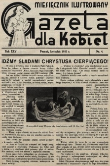 Gazeta dla Kobiet : miesięcznik ilustrowany. 1933, nr 4