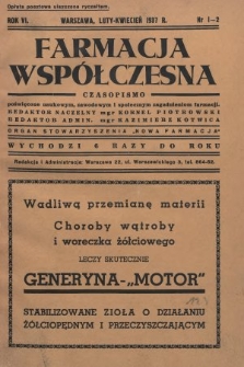 Farmacja Współczesna : czasopismo poświęcone naukowym, zawodowym i społecznym zagadnieniom farmacji : organ Stowarzyszenia „Nowa Farmacja”. 1937, nr 1-2