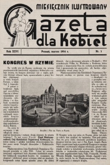 Gazeta dla Kobiet : miesięcznik ilustrowany. 1934, nr 3