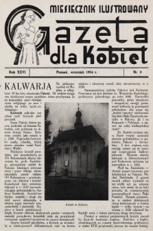 Gazeta dla Kobiet : miesięcznik ilustrowany. 1934, nr 9