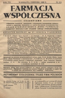 Farmacja Współczesna : czasopismo poświęcone naukowym, zawodowym i społecznym zagadnieniom farmacji, łącznie z dodatkiem naukowym p. n. „Acta Poloniae Pharmaceutica” : organ Stowarzyszenia „Nowa Farmacja”. 1939, nr 2-3
