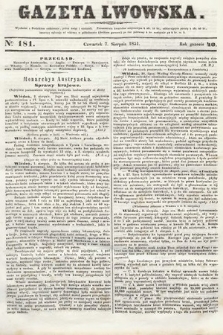Gazeta Lwowska. 1851, nr 181
