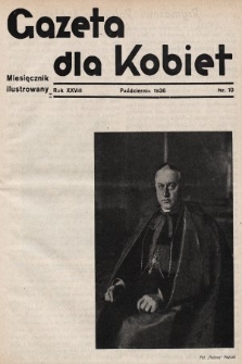 Gazeta dla Kobiet : miesięcznik ilustrowany. 1936, nr 10