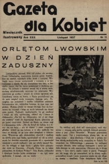 Gazeta dla Kobiet : miesięcznik ilustrowany. 1937, nr 11