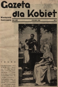 Gazeta dla Kobiet : miesięcznik ilustrowany. 1938, nr 1
