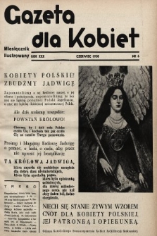 Gazeta dla Kobiet : miesięcznik ilustrowany. 1938, nr 6
