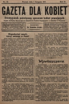 Gazeta dla Kobiet : dwutygodnik poświęcony sprawom kobiet pracujących : organ „Związku Stowarzyszeń Kobiet Pracujących” z siedzibą w Poznaniu. 1912, nr 22