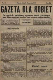 Gazeta dla Kobiet : dwutygodnik poświęcony sprawom kobiet pracujących : organ „Związku Stowarzyszeń Kobiet Pracujących” z siedzibą w Poznaniu. 1917, nr 23