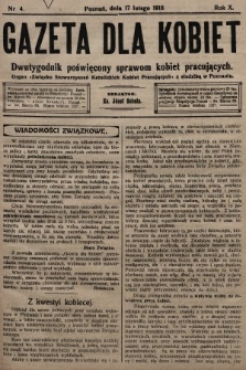 Gazeta dla Kobiet : dwutygodnik poświęcony sprawom kobiet pracujących : organ „Związku Stowarzyszeń Kobiet Pracujących” z siedzibą w Poznaniu. 1918, nr 4