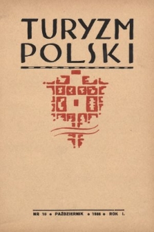 Turyzm Polski. 1938, nr 10
