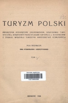 Turyzm Polski : miesięcznik poświęcony zagadnieniom gospodarki turystycznej. 1938 [całość]