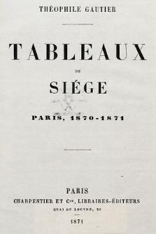 Tableaux de siége : Paris, 1870-1871