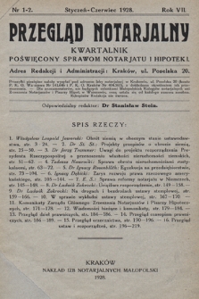 Przegląd Notarjalny : kwartalnik poświęcony sprawom notarjatu i hipoteki. 1928, nr 1-2