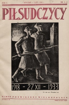 Piłsudczycy. 1934, nr 1-2