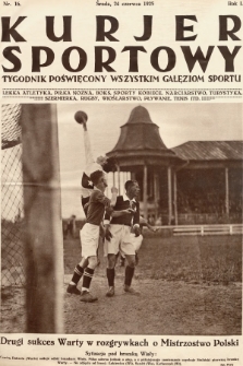 Kurjer Sportowy : tygodnik poświęcony wszystkim gałęziom sportu. 1925, nr 16