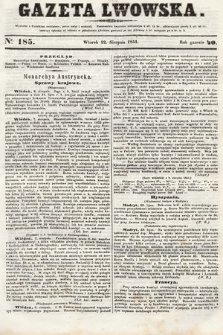 Gazeta Lwowska. 1851, nr 185