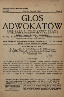 Głos Adwokatów : miesięcznik poświęcony prawu i sprawom zawodowym adwokatury. 1938, z. 1
