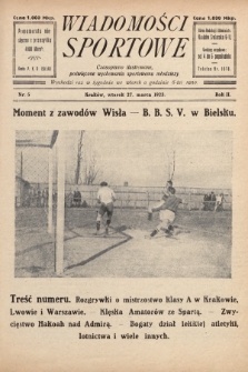 Wiadomości Sportowe : czasopismo ilustrowane poświęcone wychowaniu sportowemu młodzieży. 1923, nr 5