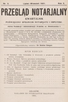 Przegląd Notarjalny : kwartalnik poświęcony sprawom notarjatu i hipoteki. 1931, nr 3