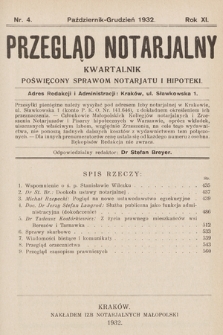 Przegląd Notarjalny : kwartalnik poświęcony sprawom notarjatu i hipoteki. 1932, nr 4