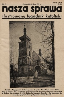 Nasza Sprawa : ilustrowany tygodnik katolicki. 1937, nr 28