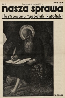 Nasza Sprawa : ilustrowany tygodnik katolicki. 1937, nr 39