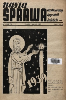 Nasza Sprawa : ilustrowany tygodnik katolicki. 1939, nr 1
