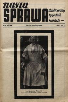 Nasza Sprawa : ilustrowany tygodnik katolicki. 1939, nr 8
