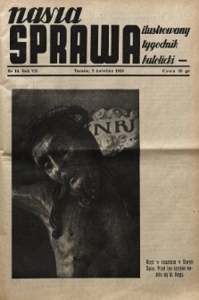 Nasza Sprawa : ilustrowany tygodnik katolicki. 1939, nr 14