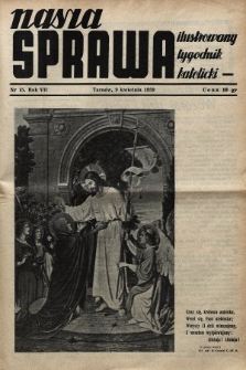 Nasza Sprawa : ilustrowany tygodnik katolicki. 1939, nr 15