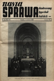 Nasza Sprawa : ilustrowany tygodnik katolicki. 1939, nr 23