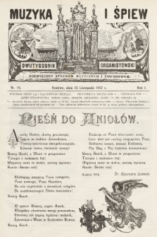 Muzyka i Śpiew : dwutygodnik organistowski : poświęcony sprawom muzycznym i zawodowym. 1912, nr 10