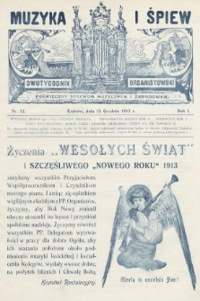 Muzyka i Śpiew : dwutygodnik organistowski : poświęcony sprawom muzycznym i zawodowym. 1912, nr 12