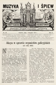 Muzyka i Śpiew : dwutygodnik organistowski : poświęcony sprawom muzycznym i zawodowym. 1913, nr 26