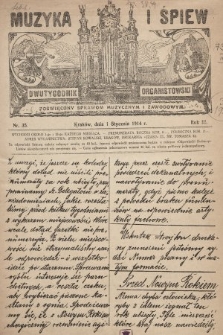 Muzyka i Śpiew : dwutygodnik organistowski : poświęcony sprawom muzycznym i zawodowym. 1914, nr 35